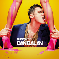 Dan Balan Funny Love (Single)