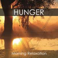 Hunger Morning relaxation (Single)