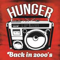 Hunger Back in 2000's (Single)