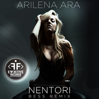 Arilena Ara Nentori (Bess remix)