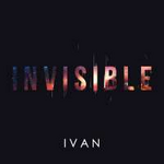 IVAN Invisible (Single)