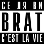 Brat Се Ля Ви