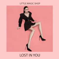 Little Magic Shop Lost In You (EP)