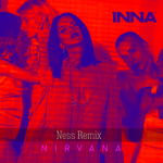 INNA Nirvana (Ness Remix)