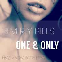 Beverly Pills feat. Zachary De Lima One and Only