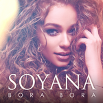 SOYANA Bora Bora (Single)