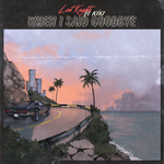 Lost Knights feat. KIKI When I Said Goodbye'