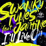Swanky Tunes feat. Jantine I'll Live On