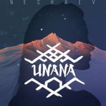 NECHAEV UNANA (Single)